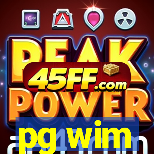 pg wim